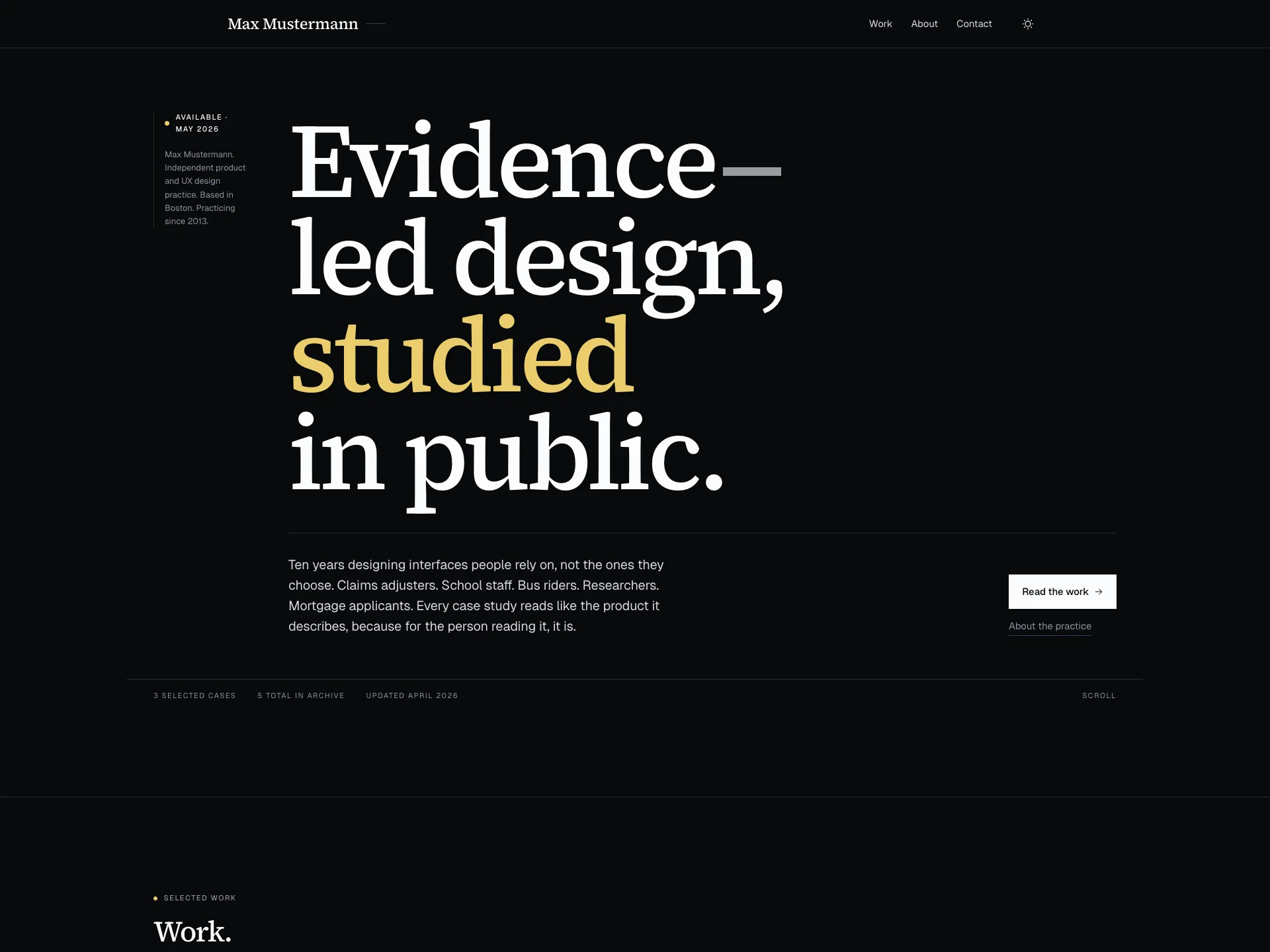 Dossier theme homepage with large serif display headline reading Evidence-led design, studied in public on a near-black background.